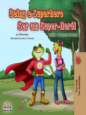 cover image of Being a Superhero Ser um Super-Herói